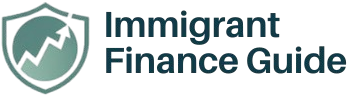 Immigrant Finance Guide | Build Credit, Save Money & Thrive in the U.S.